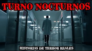3 Horas de Historias de Terror Reales de Turnos Nocturnos - Relatos de Horror