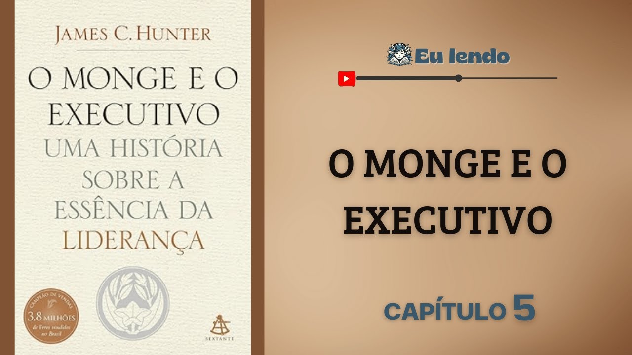 Capítulo 5. Audiolivro: O monge e o executivo