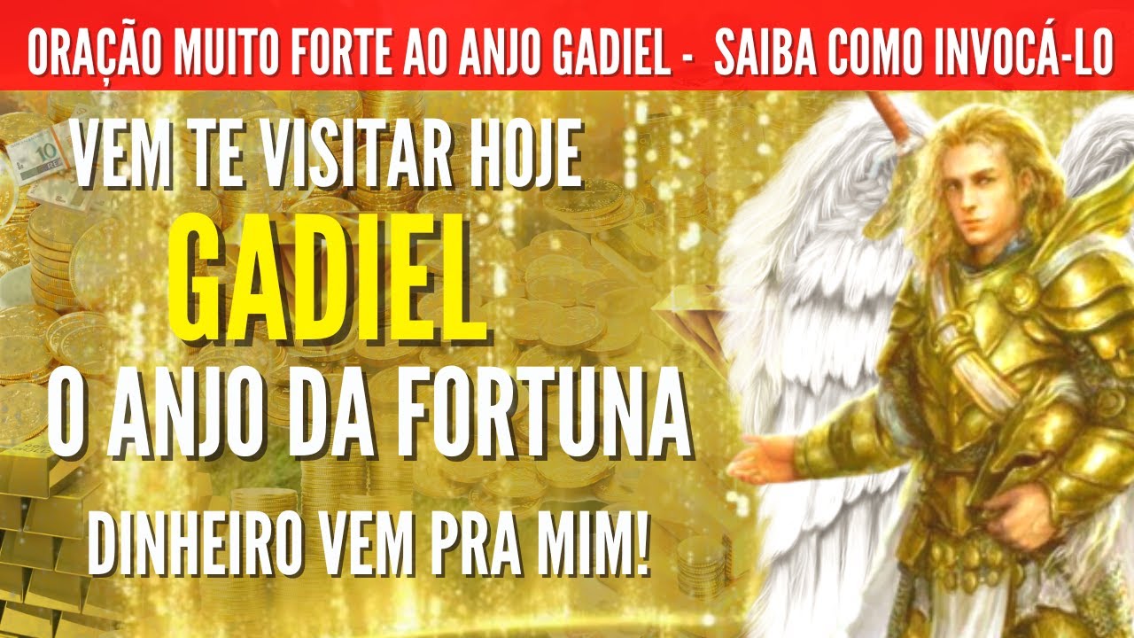 Anjo Gadiel Oração Poderosa ao Anjo da Fortuna – Abrir caminhos -Proteção – Saiba como invocá lo