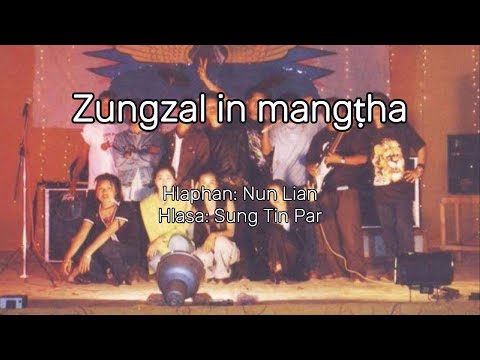 Sung Tin Par - Zungzal In Mangṭha (Hlabia)
