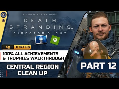 Death Stranding The Director's Cut 100% Platinum Walkthrough PART 12 - Central Region Cleanup