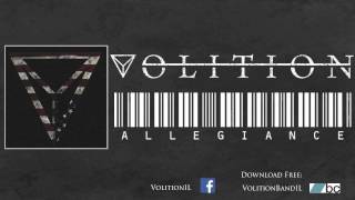 Volition - Allegiance