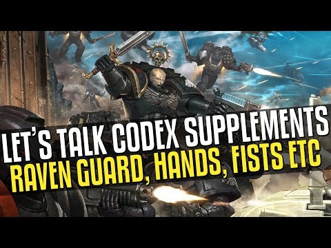 Let's Talk Codex Supplements - Raven Guard, Imperial Fists, Iron Hands and Salamanders