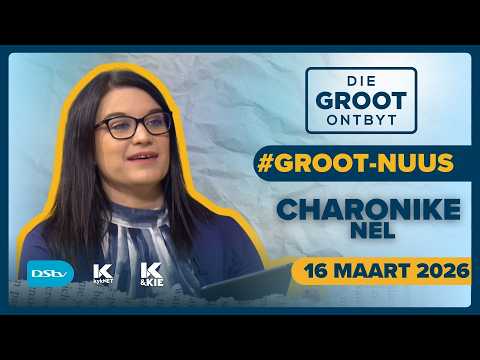 Koerantbespreking | Charonike Nel - GrootFM 90.5 | 16 Maart 2026