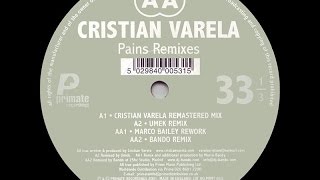 Cristian Varela - Pains ( Bando Remix )