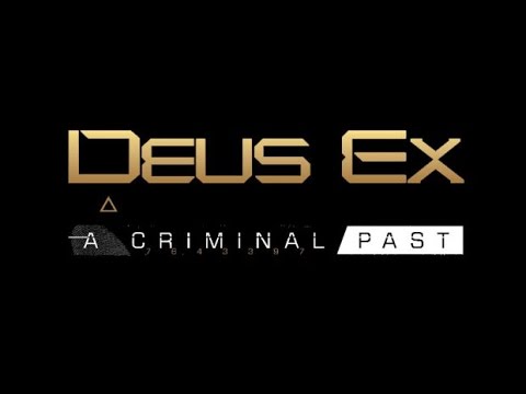 Deus Ex Mankind Divided Criminal Past DLC and Benchmark [Linux]