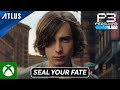 Persona 3 Reload - SEAL YOUR FATE | Live Action Trailer (ft. Aidan Gallagher)