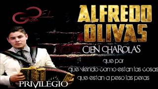 Cien Charolas Alfredo Olivas 2015 LETRA