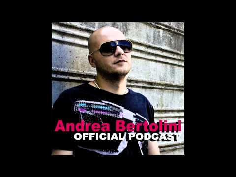 Andrea Bertolini - Official Podcast [20120306]