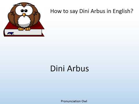 How to say Dini Arbus in English? - Pronunciation Owl