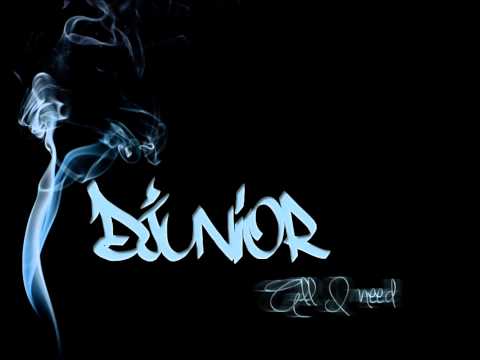 Djunior - All I need