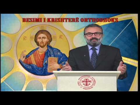BESIMI I KRISHTERË ORTHODHOKS pj 6