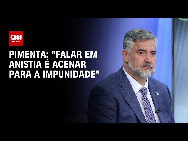 Pimenta: “Falar em anistia é acenar para a impunidade” | CNN 360º