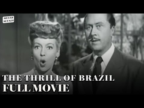 The Thrill Of Brazil (ft. Ann Miller) | Full Movie | Silver Scenes