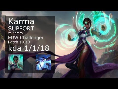 Karma Support vs Xerath - EUW Challenger 1/1/18 Patch 10.13 Gameplay
