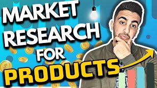 How To Do Market Research For a Product - E-commerce (Step By Step)