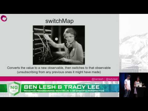 Reactive Programming with RxJS  A Beginner’s Perspective - TRACY LEE and BEN LESH