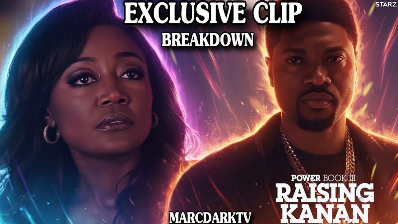POWER BOOK III: RAISING KANAN RAQ & MARVIN HAVE MORE PROBLEMS!!! CLIP BREAKDOWN! SEASON 5 EPISODE 1!