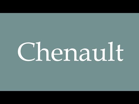 How to Pronounce ''Chenault'' Correctly in French