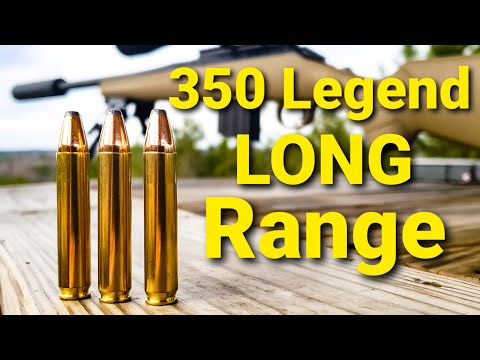 350 Legend - Extreme Long Range