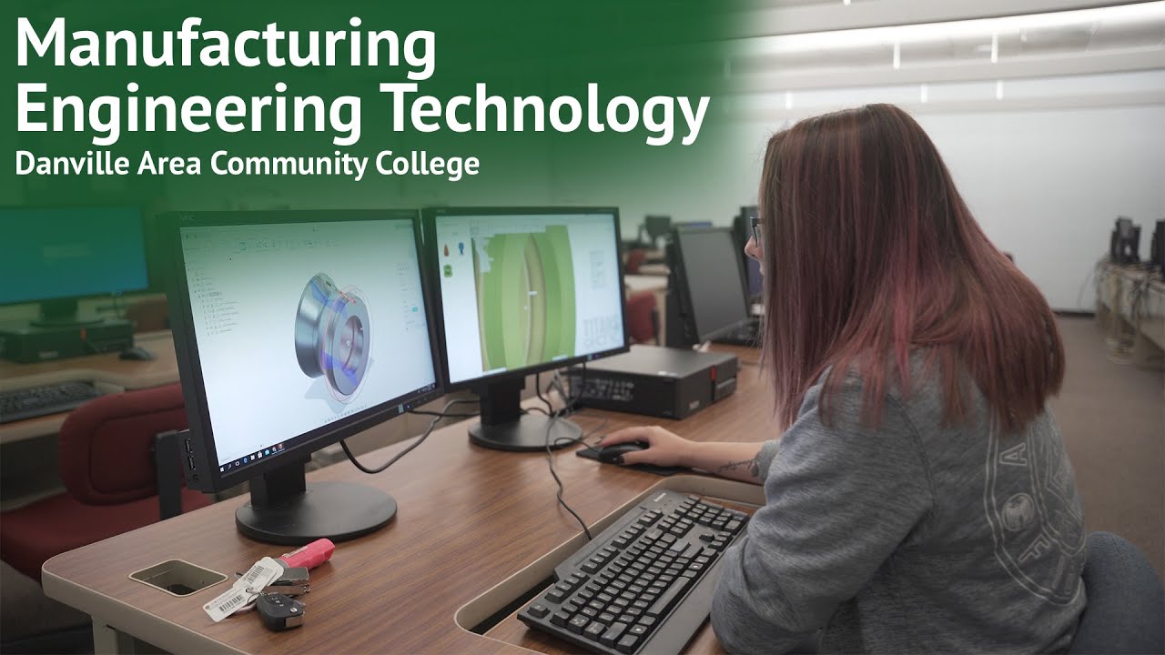 Manufacturing Engineering Technology at DACC