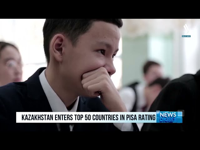 PISA: Қазақстан үздік 50 елдің қатарына кірді