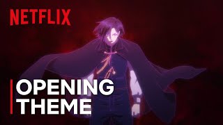 Babanba Banban Vampire OP | Bloody Liar by BLUE ENCOUNT | Netflix Anime