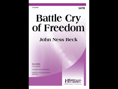 Battle Cry of Freedom (SATB) - John Ness Beck