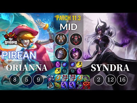 SG Pirean Orianna vs Syndra Mid - KR Patch 11.3