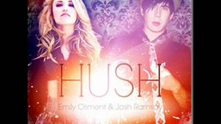 Hush Emily Osment ft Josh Ramesy