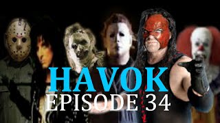 HAVOK Episode 34- Jason vs Alice Cooper vs Leatherface vs Michael vs Kane vs Pennywise
