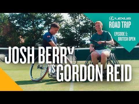 Josh takes on Paralympic gold medalist Gordon Reid | Lexus Road Trip | Episode 5: Roehampton