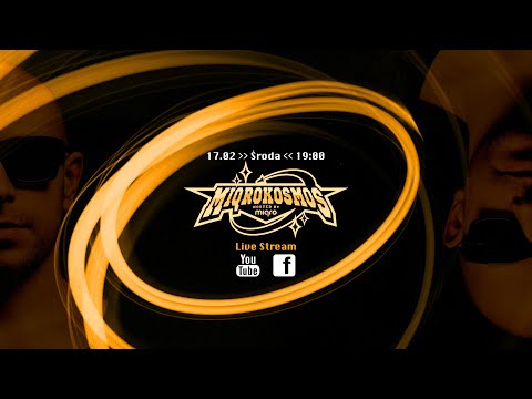 MIQROKOSMOS Live Stream 17.02.21