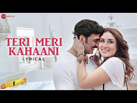 Teri Meri Kahaani | Gabbar Is Back | Akshay Kumar, Kareena Kapoor | Arijit Singh & Palak M | Lyrical