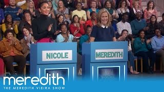 Nicole Scherzinger and Meredith Play &quot;Don&#39;t Sing The Lyrics&quot;! | The Meredith Vieira Show