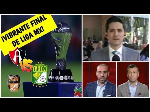 VIBRANTE FINAL de Liga MX la que se viene. ASÍ SALDRIAN ATLAS y LEÓN para la vuelta | Futbol Center