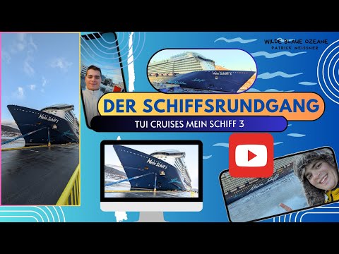 Die Mein Schiff 3 Tui Cruises Schiffsrundgang