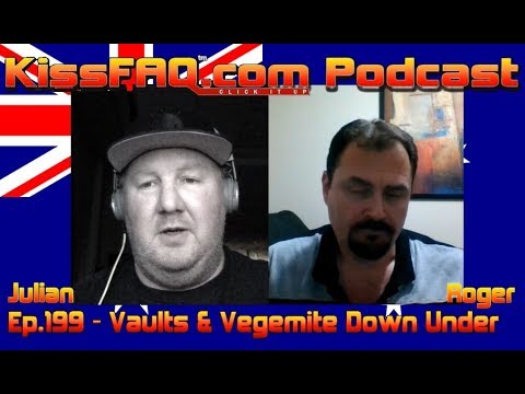 KissFAQ Podcast Ep.199 - Vaults & Vegemite Down Under