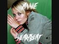 Annie - Heartbeat