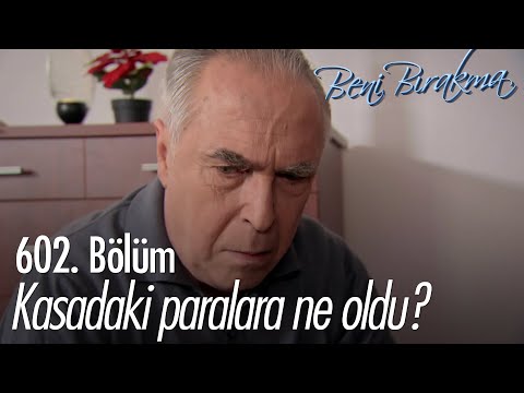Kasadaki paralar kayıp! - Beni Bırakma 602. Bölüm