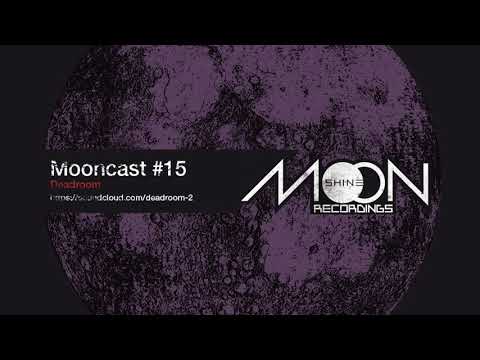 Mooncast #15 - Deadroom