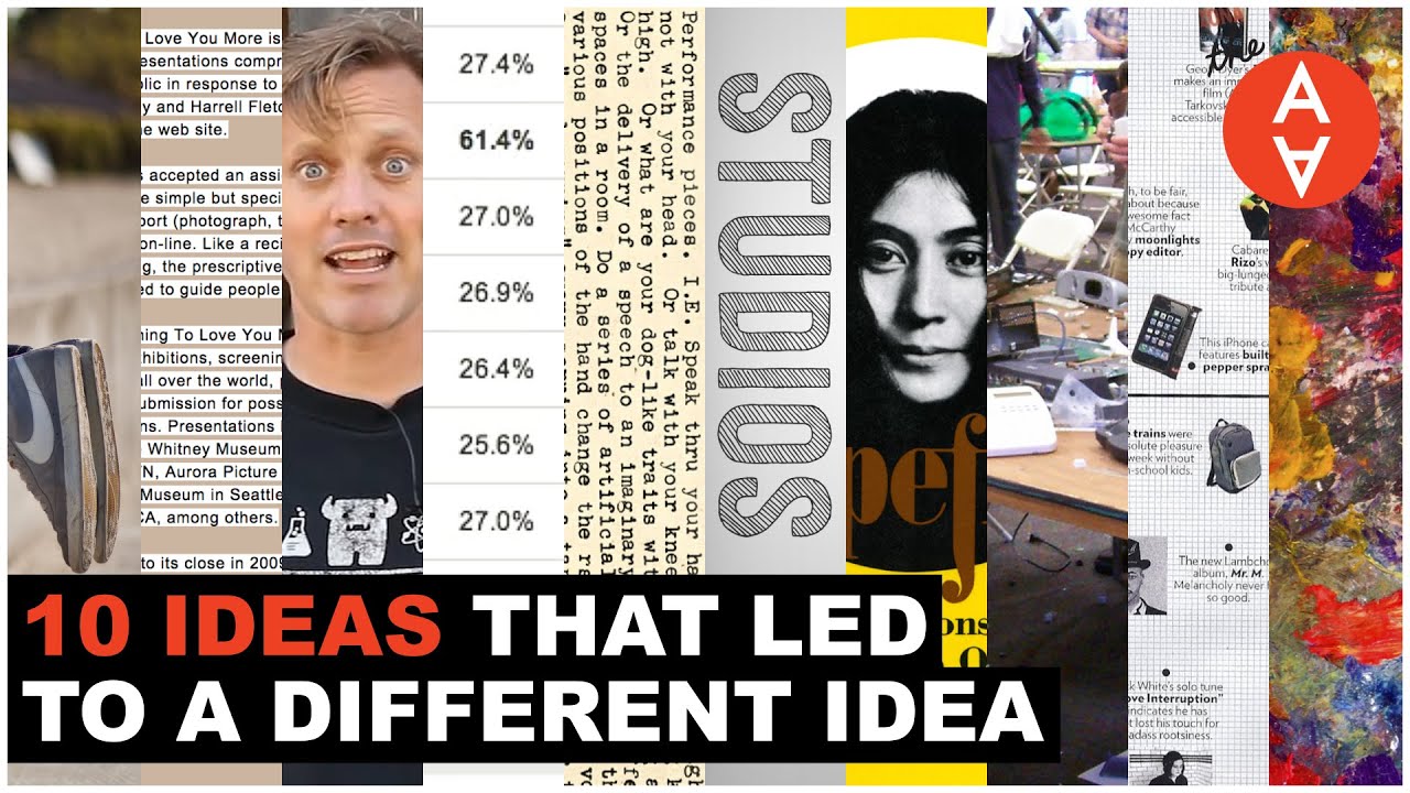 Ten Ideas That led to a Different Idea | The Art Assignment | PBS Digital Studios
