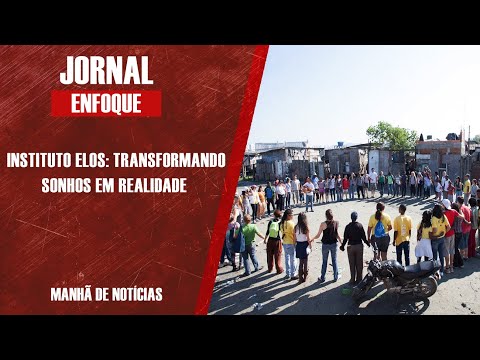INSTITUTO ELOS: TRANSFORMANDO SONHOS EM REALIDADE