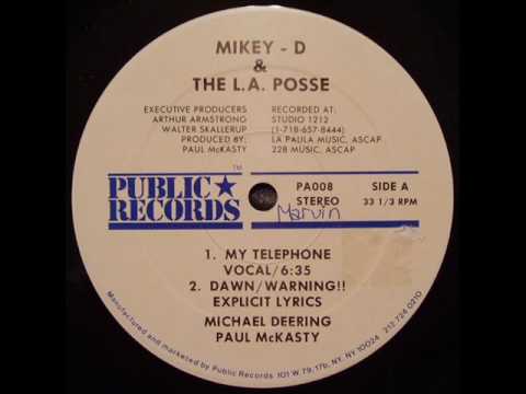 Mikey D and the L.A. posse - My telephone