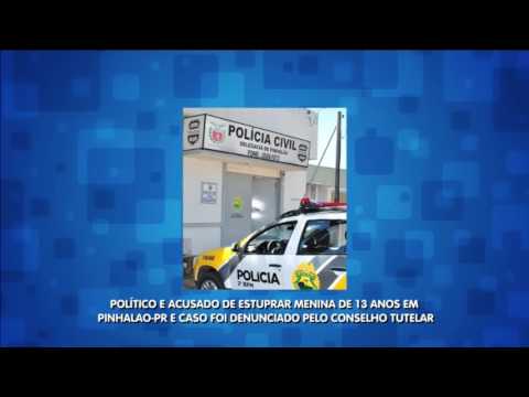 Político é acusado de estuprar menina de 13 anos em Pinhalão-PR