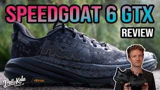 Hoka Speedgoat 6 GTX Review