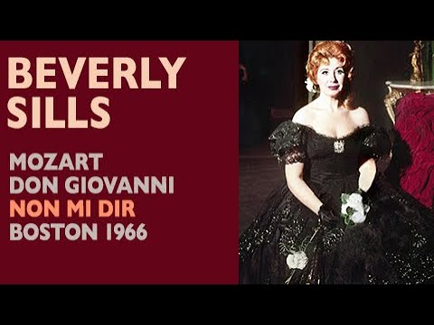 Beverly Sills - Mozart: DON GIOVANNI, Non mi dir, Boston 1966