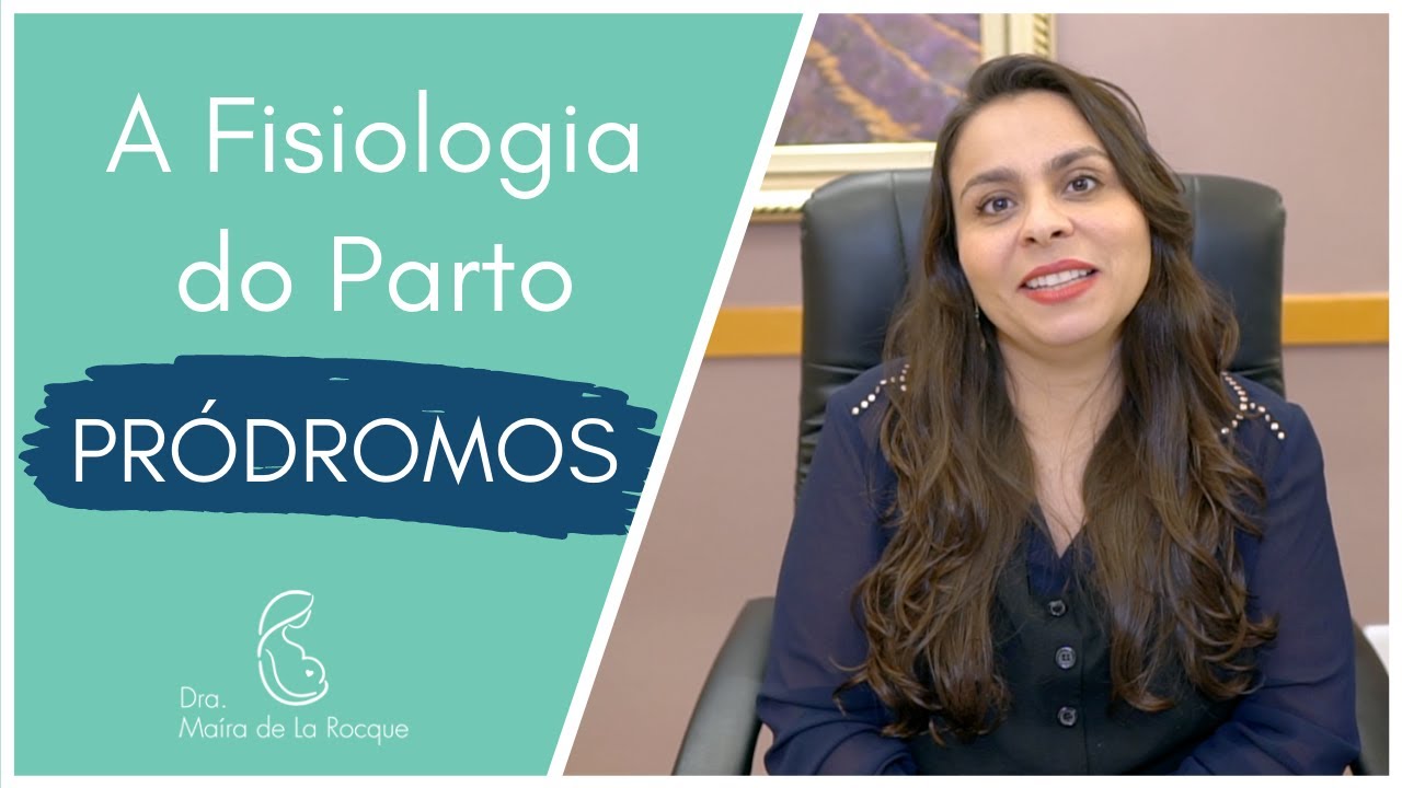A Fisiologia do Parto Pródromo | Banho de Estrogênio