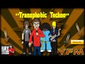 Transphobic Techno (Bitch Got A Penis) - Your ...
