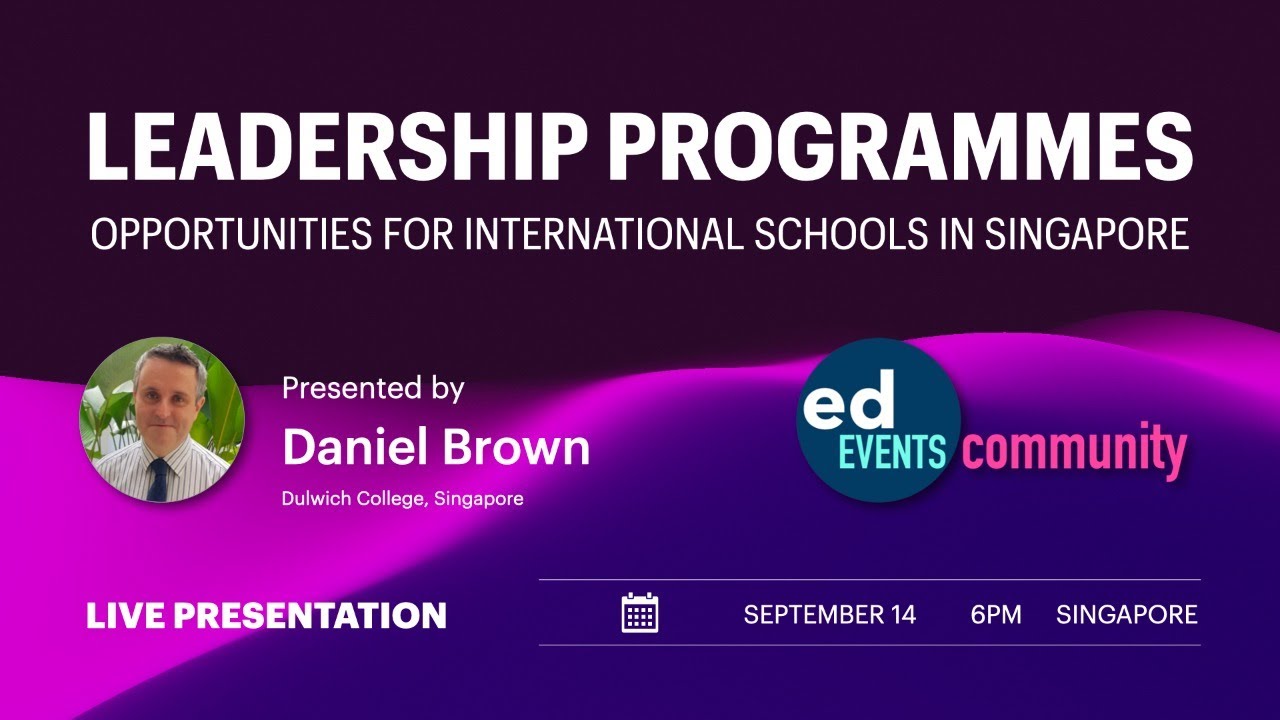 Leadership Programmes in Singapore International Schools